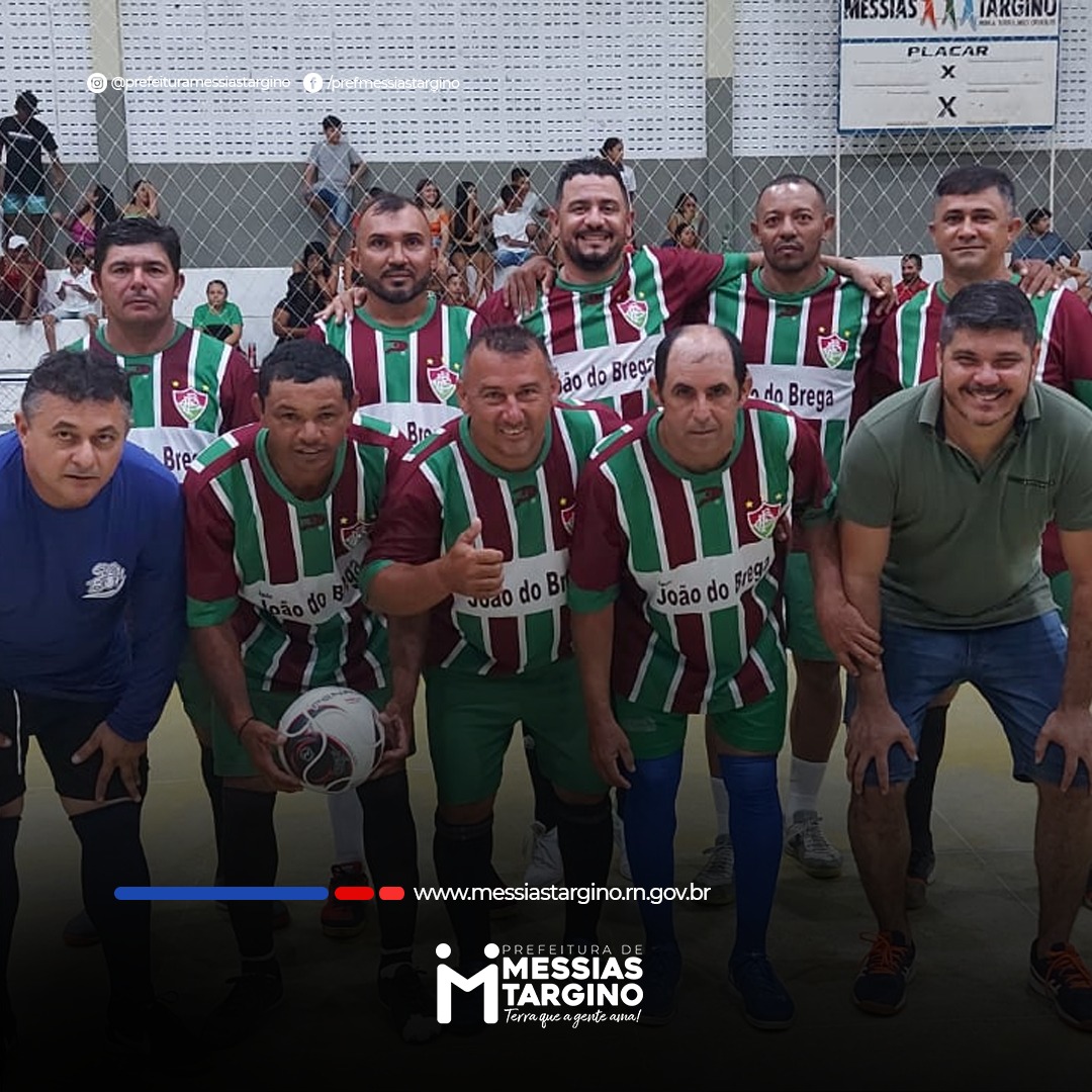 PREFEITURA DÁ INÍCIO AO XVI CAMPEONATO DE RUAS, SÍTIOS E SÊNIOR DE MESSIAS TARGINO