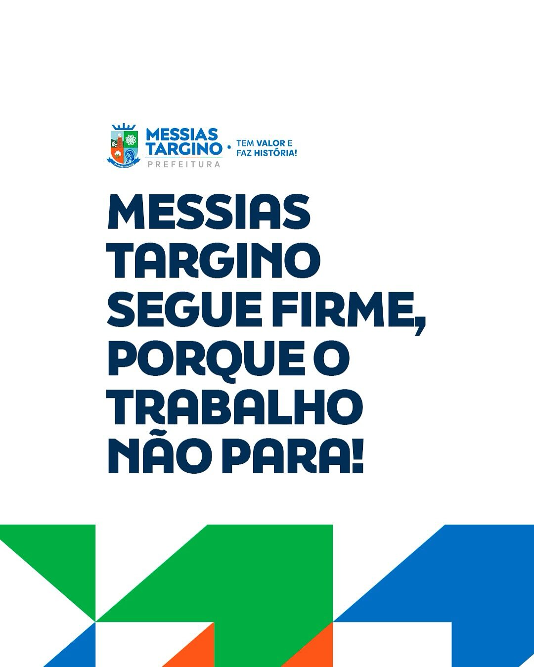 6 MESES DE COMPROMISSO E CONTINUIDADE EM MESSIAS TARGINO!