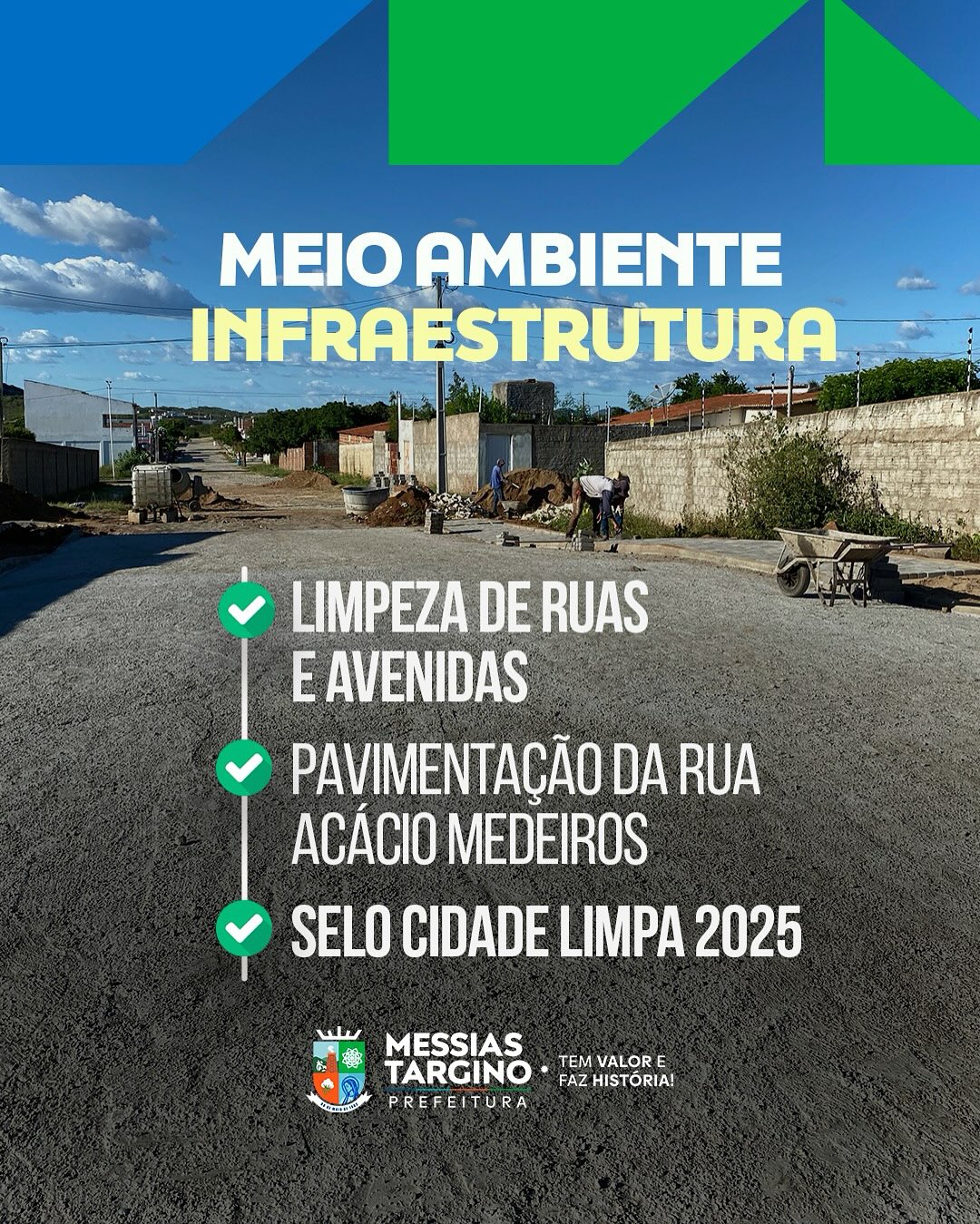 6 MESES DE COMPROMISSO E CONTINUIDADE EM MESSIAS TARGINO!